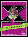 AN Bud Factor X